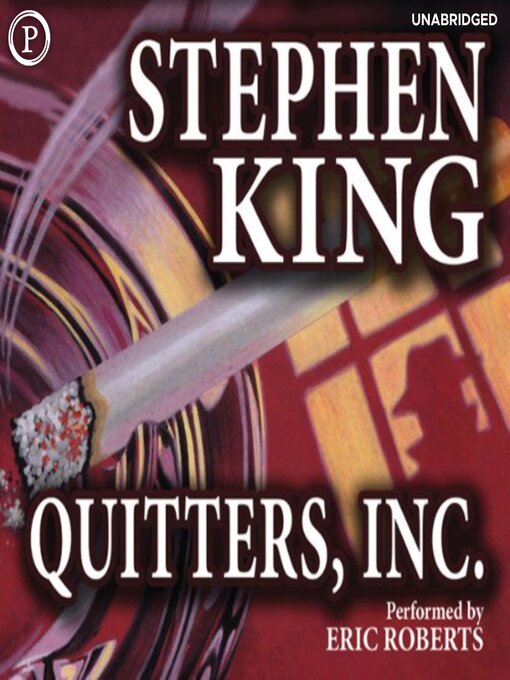 Title details for Quitters, Inc. by Stephen King - Available